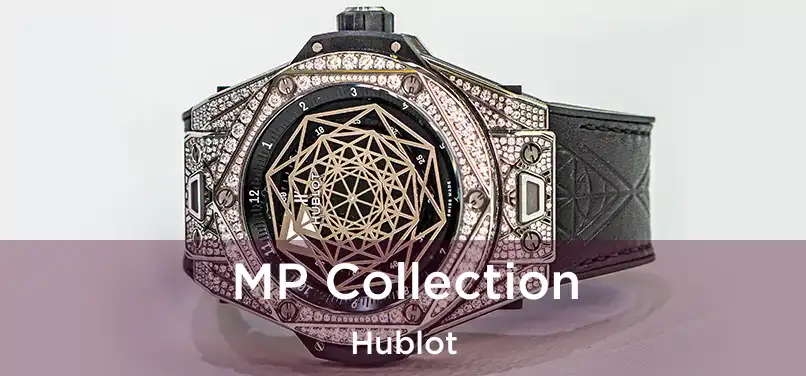  MP Collection Hublot